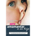 El arte de amamantar a su hijo