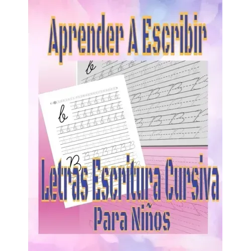 Aprender A Escribir Letras Escritura Cursiva Para Niños: Ejercicios Para Escribir El Alfabeto libro de trabajo preescolar Español, Grado 1.2.3 nivel 1