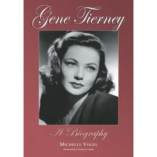Gene Tierney: A Biography
