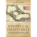 Knights of the Golden Circle: Secret Empire, Southern Secession, Civil War
