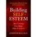 Building Self-Esteem: How Learning from Shame Helps Us to Grow
