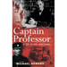 Captain Professor: The Memoirs of Sir Michael Howard