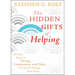 The Hidden Gifts of Helping