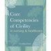 Core Competencies of Civility in Nursing & Healthcare