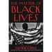 The Matter of Black Lives: Writing from the New Yorker