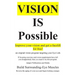 Vision Is Possible - Improve your vision and get a facelift for free!: an original vision program targeting your Eye Lids