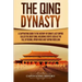 The Qing Dynasty: A Captivating Guide to the History of China's Last Empire Called the Great Qing, Including Events Such as the Fall of Beijing, Opium