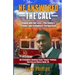 He Answered the Call: Coping with Our Loss - Family's, Friends', and Firefighters' Perspectives