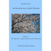 An Introduction to Jodo Shinshu: Volume 1: The Salvation of Jodo Shinshu and its Structure