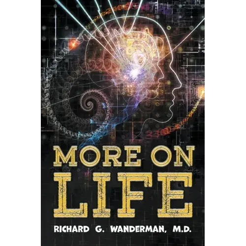 More on Life