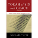 Torah of Sin and Grace, Second Edition