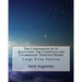 The Confessions of St Augustine: The Complete and Unabridged Thirteen Books: Large Print Edition