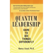 Quantum Leadership: Dare to See Things Differently