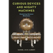 Curious Devices and Mighty Machines: Exploring Science Museums