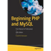Beginning PHP and MySQL: From Novice to Professional