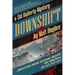 Downshift: A Sid Rafferty Mystery
