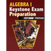 Algebra I Keystone Exam Preparation - Test Taking Strategies