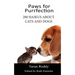 Paws for Purrfection: 200 Haikus About Cats and Dogs