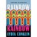 Rainbow Rainbow: Stories