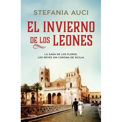El Invierno de Los Leones / The Winter of Lions