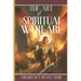 The Art of Spiritual Warfare
