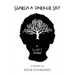 Search a Darker Sky. a Cleft Mind