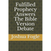 Fulfilled Prophecy Answers The Bible Version Debate