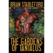 The Gardens of Tantalus and Other Delusions