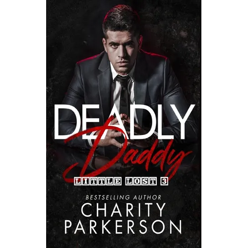 Deadly Daddy