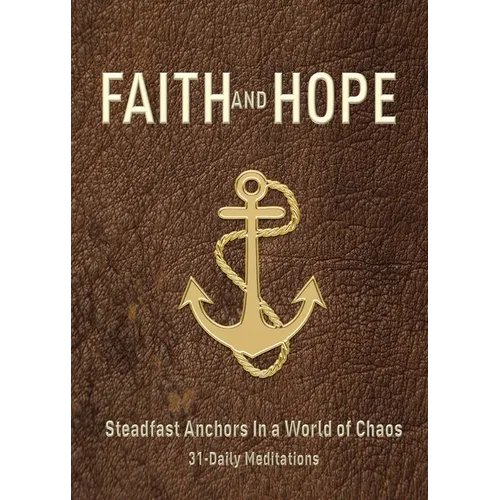 FAITH and HOPE