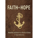 FAITH and HOPE