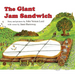 The Giant Jam Sandwich Board Book Board Book