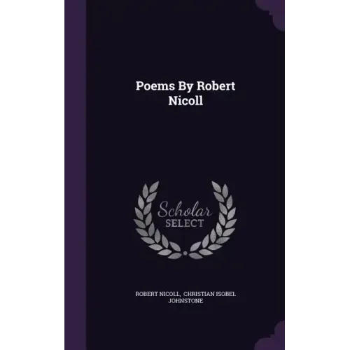Poems By Robert Nicoll
