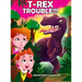 T-Rex Trouble!!!: An Adventure in Dinosaur Land