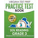 VIRGINIA TEST PREP Practice Test Book SOL Reading Grade 3: Preparation for Computer Adaptive Testing (CAT)