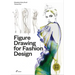 Figure Drawing for Fashion Design, Vol. 1
