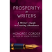 Prosperity for Writers: A Writer's Guide to Creating Abundance