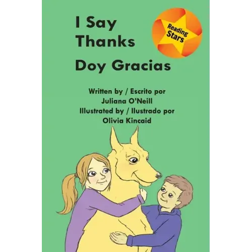 I Say Thanks / Doy gracias