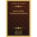 Stories Of The Underground Railroad