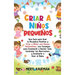 Criar a niños pequeños: Una guía para usar la disciplina positiva y criar a niños con buena autoestima, con consejos para enseñarle a dormir s