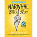 Peanut Butter and Jelly (a Narwhal and Jelly Book #3)