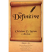 Christian D. Larson - The Definitive Collection - Volume 1 of 6