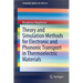 Theory and Simulation Methods for Electronic and Phononic Transport in Thermoelectric Materials