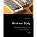 Mind and body: A theory for understanding levels of musical performance