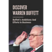 Discover Warren Buffett: Buffett's Ambitions And Efforts In Business: Warren Buffets' Lessons