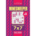 Sudoku Minesweeper - 200 Easy to Medium Puzzles 7x7 (Volume 3)