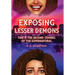 Exposing Lesser Demons: This is the second coming of the supernatural.