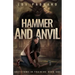Hammer and Anvil: Greystone-in-Training Book One