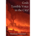 Gods Terrible Voice in the City!