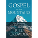 Gospel on the Mountains: Nine Encounters with God from the Bible